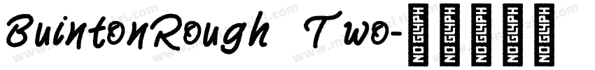 BuintonRough Two字体转换